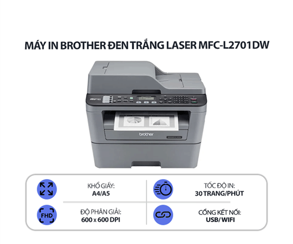 Máy in Laser Brother MFC-L2701D (COPY, FAX, SCAN)